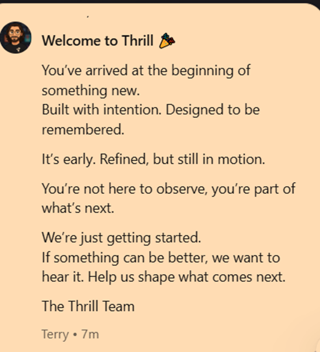 thrill welcome message